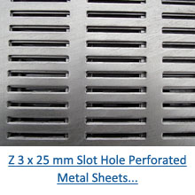 Z 3 x 25 mm Slot Hole Perforated Metal Sheets pdf