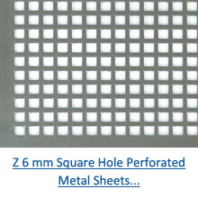 Z 6 mm Square Hole Perforated Metal Sheets pdf